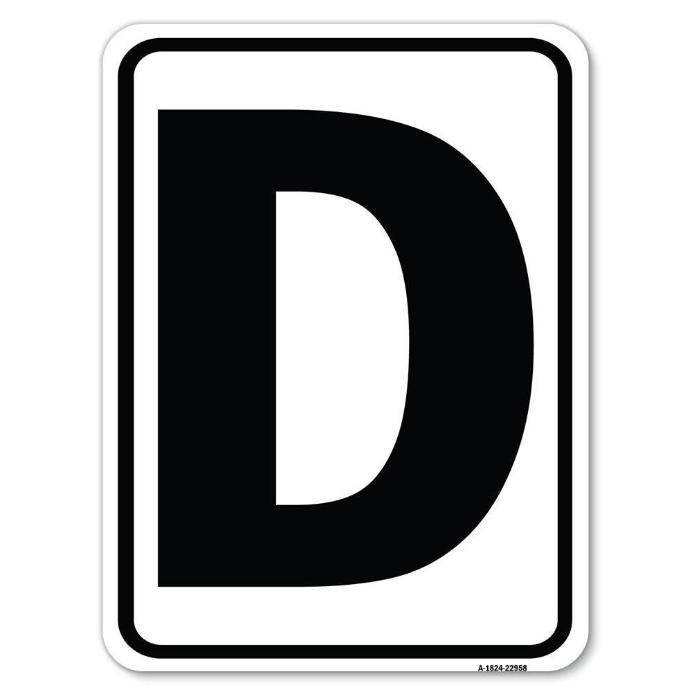 Sign with Letter D