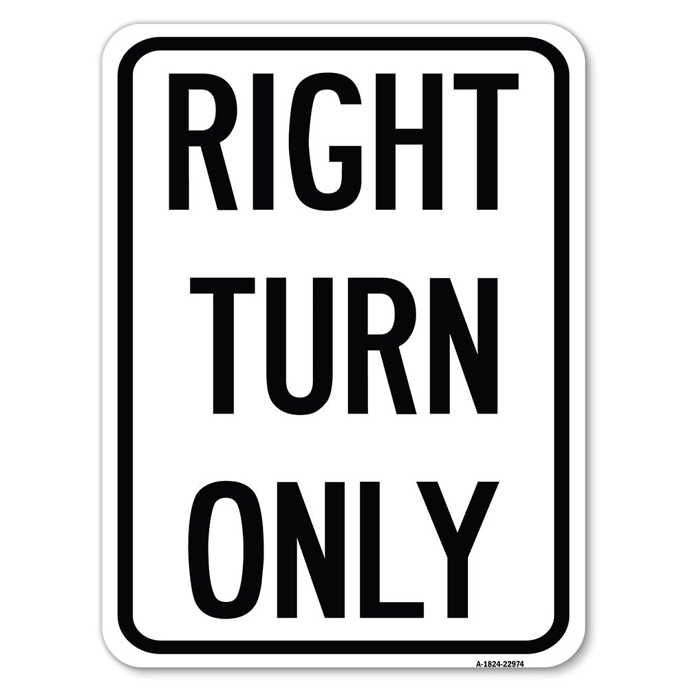 Right Turn Only