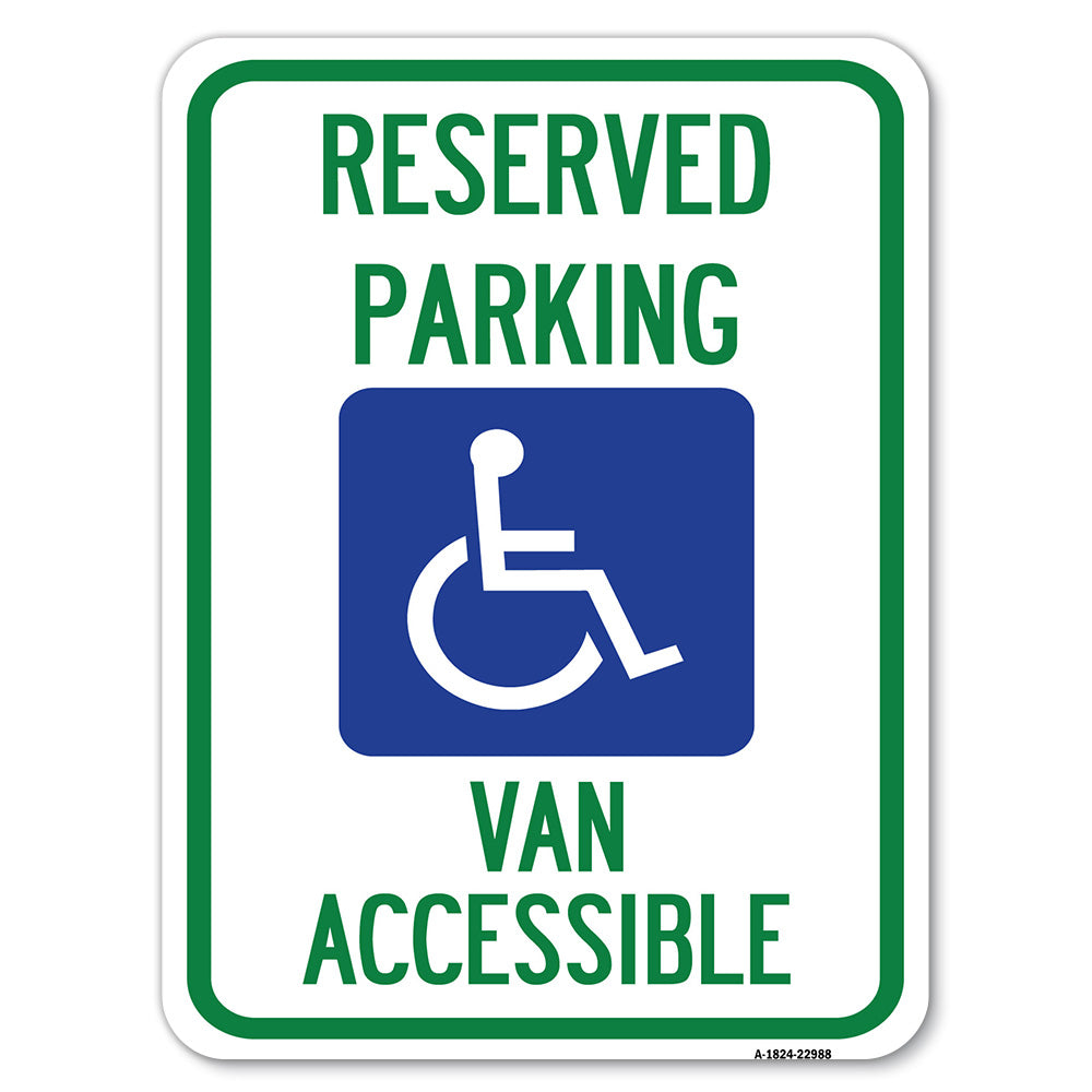 Reserved Parking, Van Accessible with Symbol