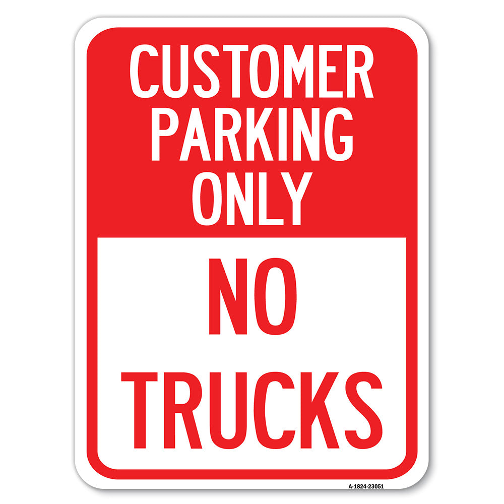 Reserved Parking Sign Customer Parking Only, No Trucks