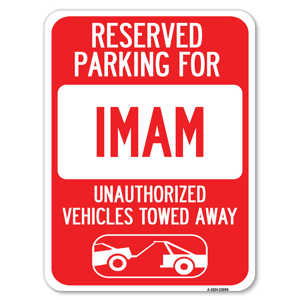 Reserved Parking for Imam Unauthorized Vehicles Towed Away (With Tow Away Graphic)