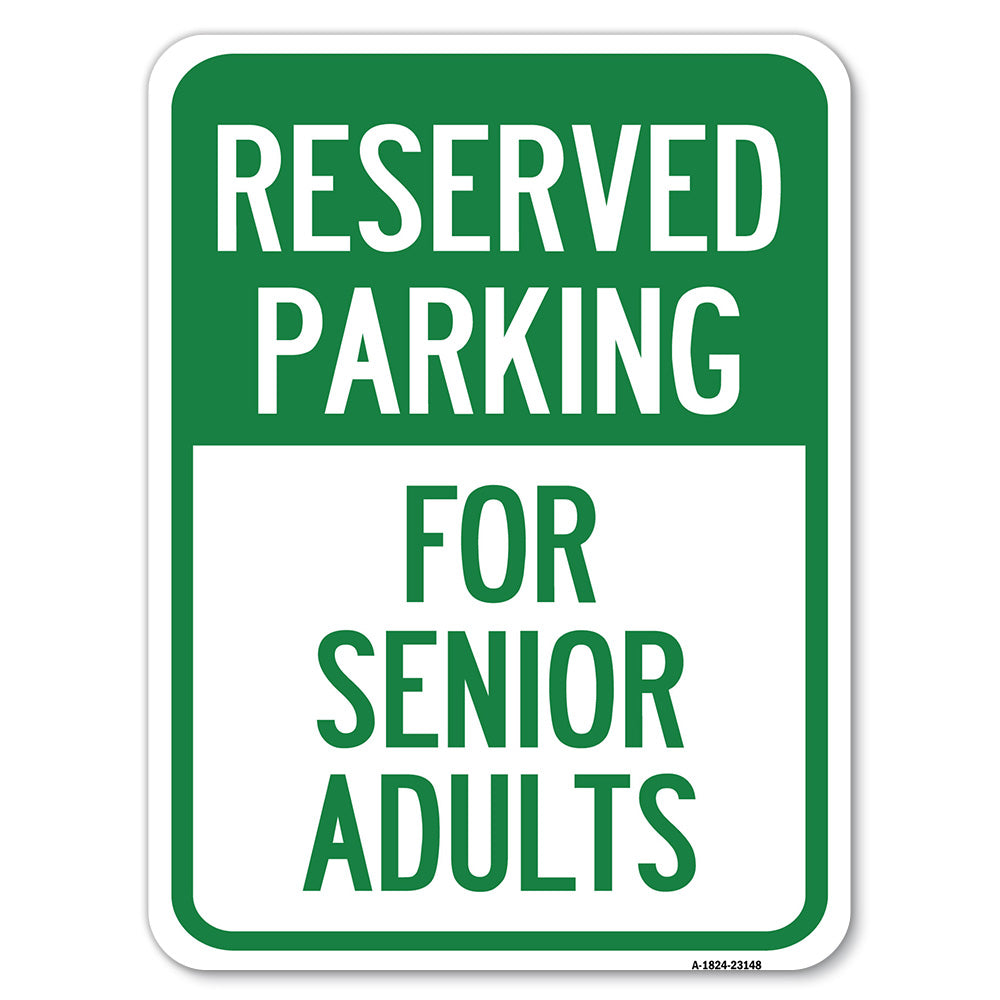 Reserved Parking - for Senior Adults