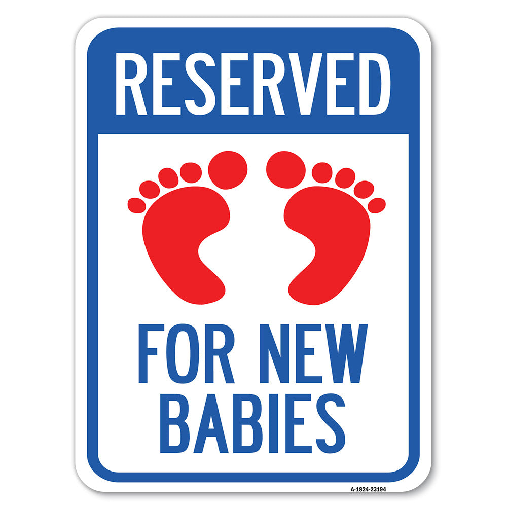 Reserved for New Babies with Symbol