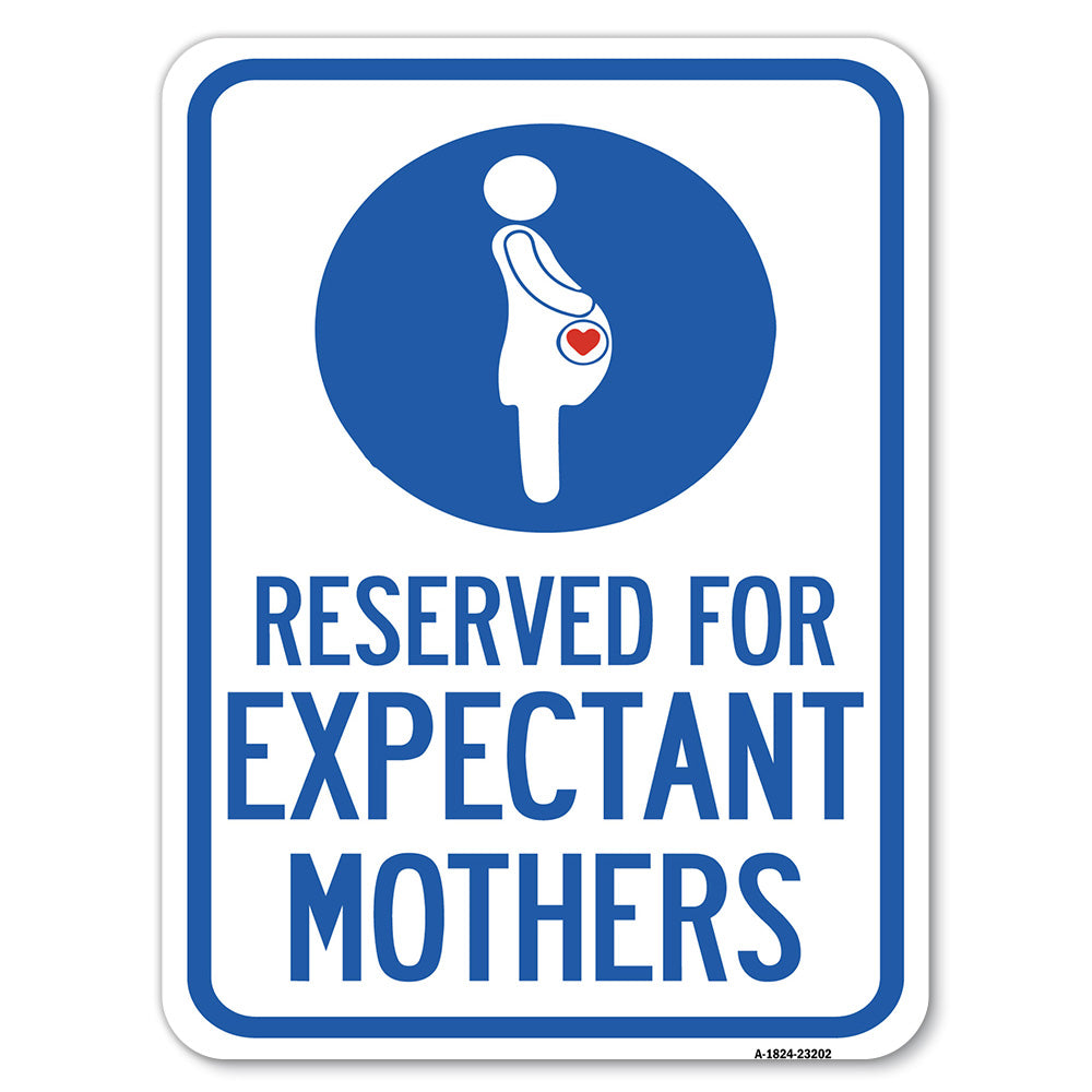 Reserved for Expectant Mothers (With Graphic)