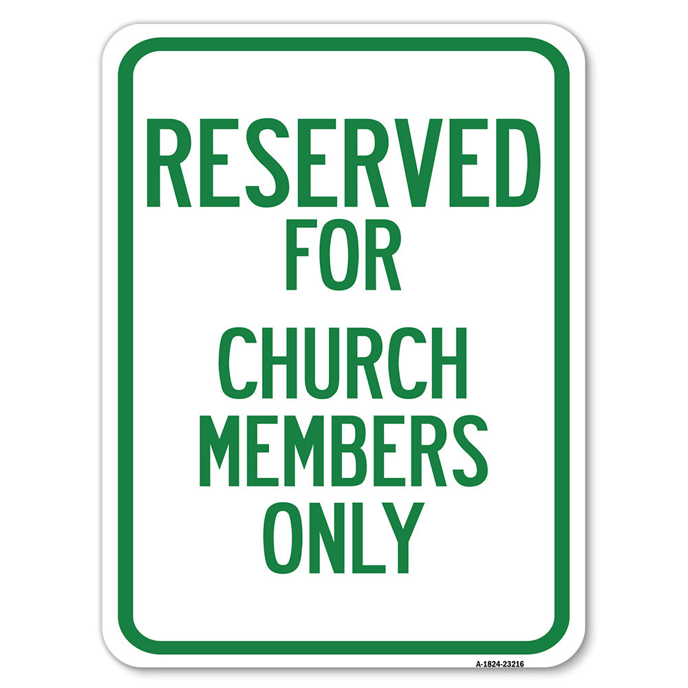 Reserved for Church Members Only