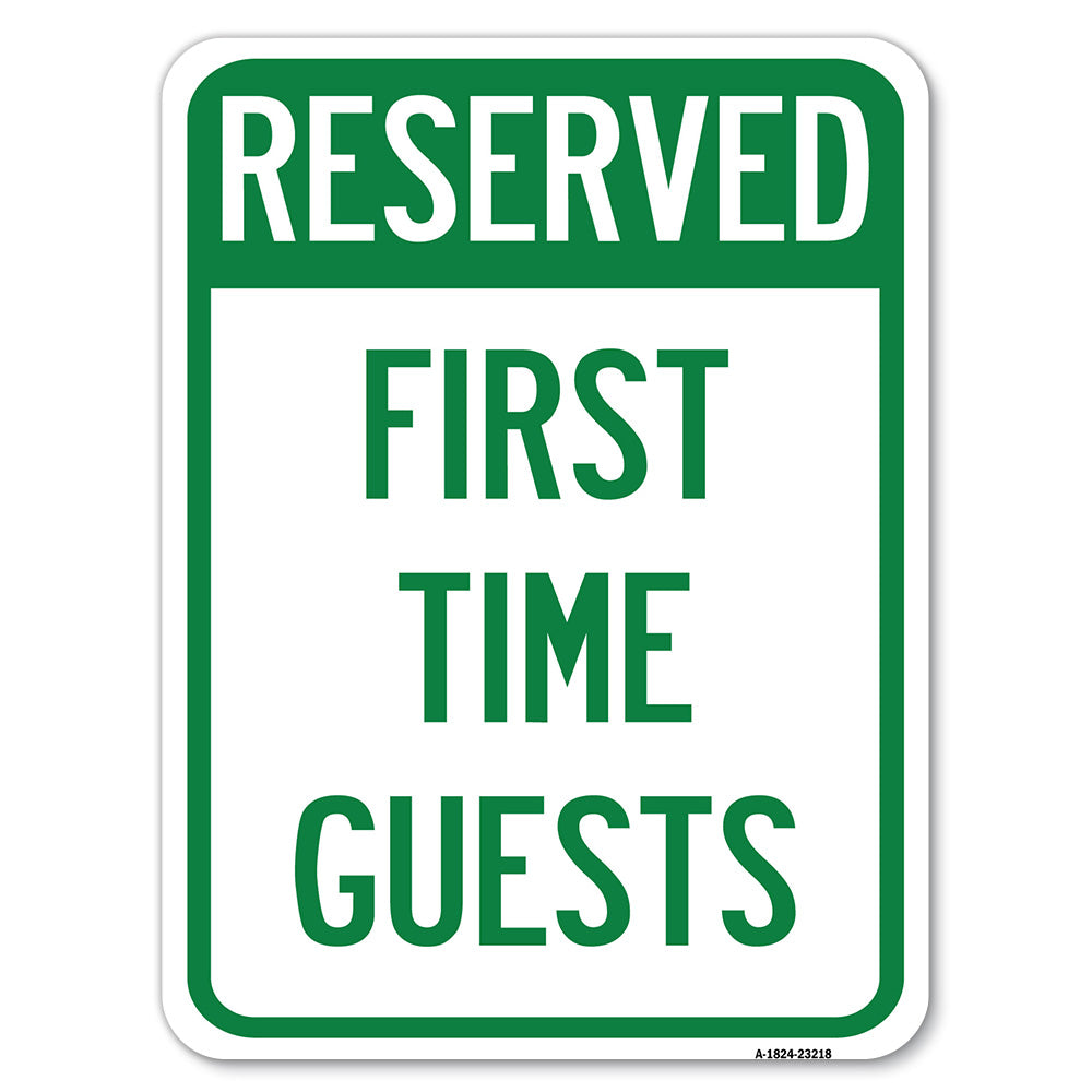 Reserved First Time Guests