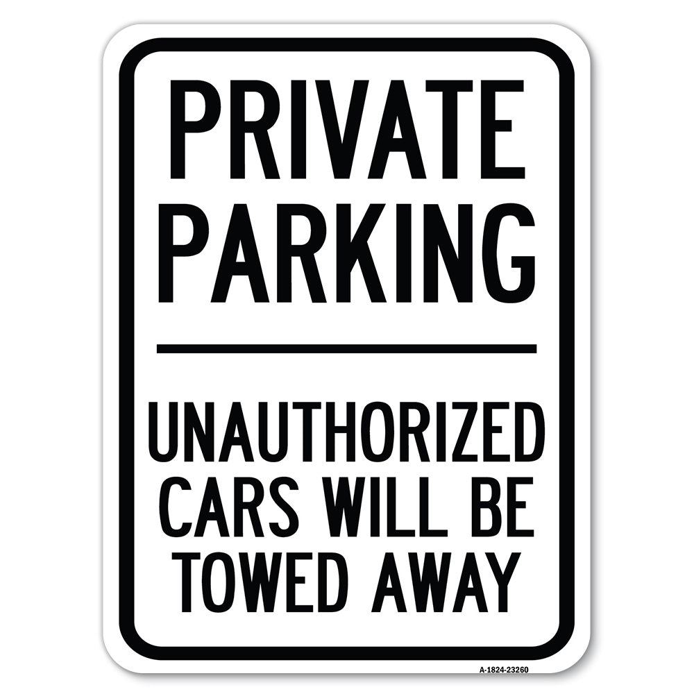 Private Parking Unauthorized Cars Will Be Towed Away