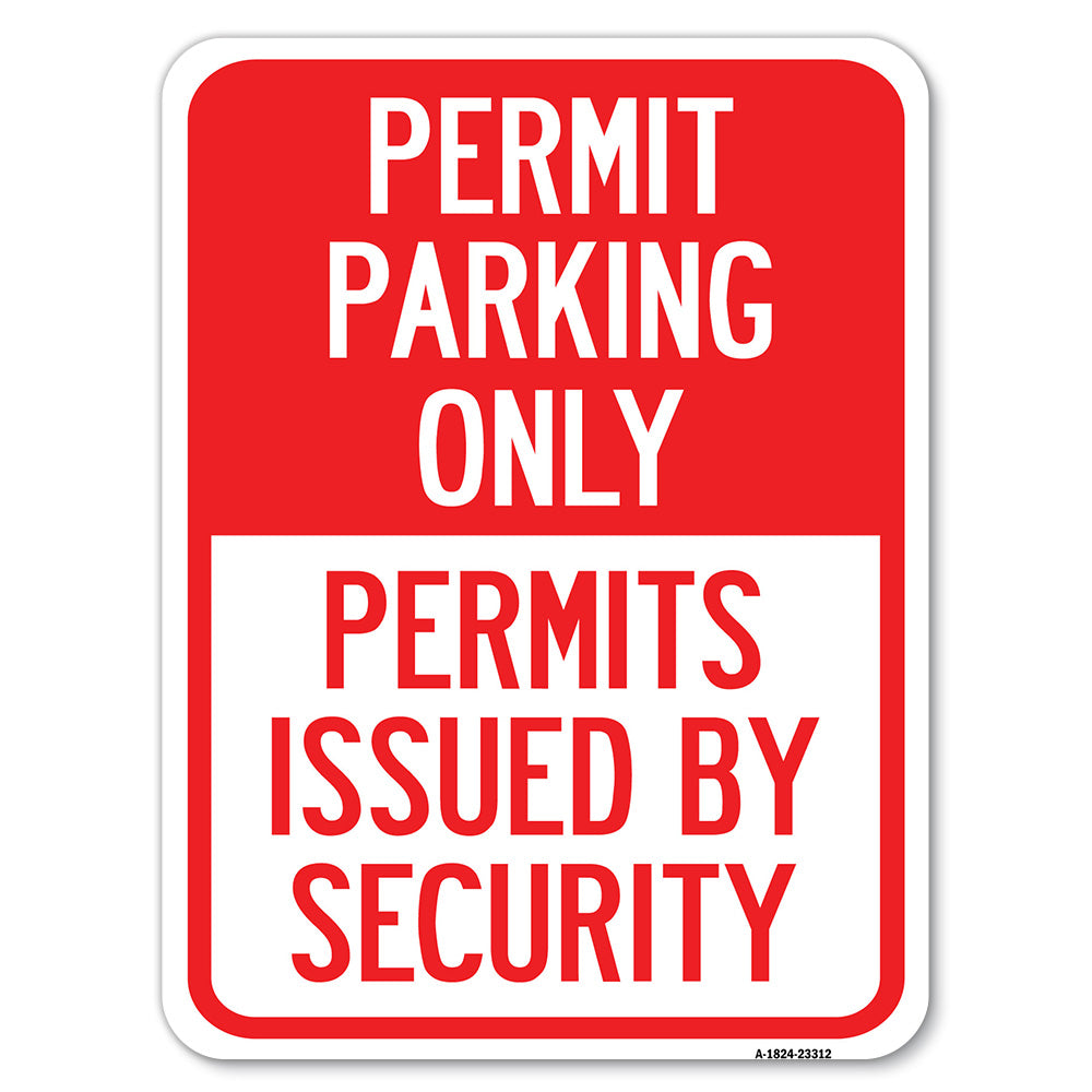 Permit Parking Only, Permits Issued by Security