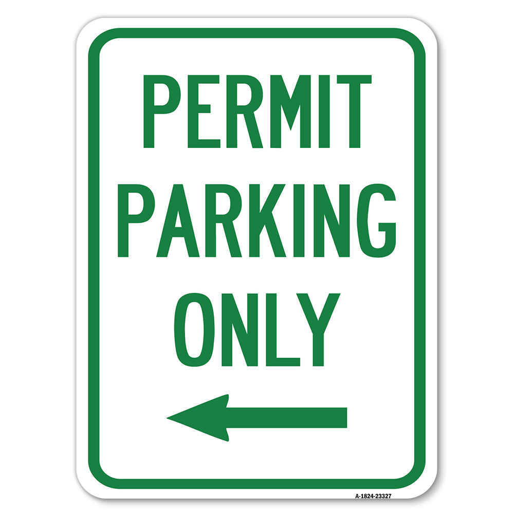 Permit Parking Only (With Left Arrow)