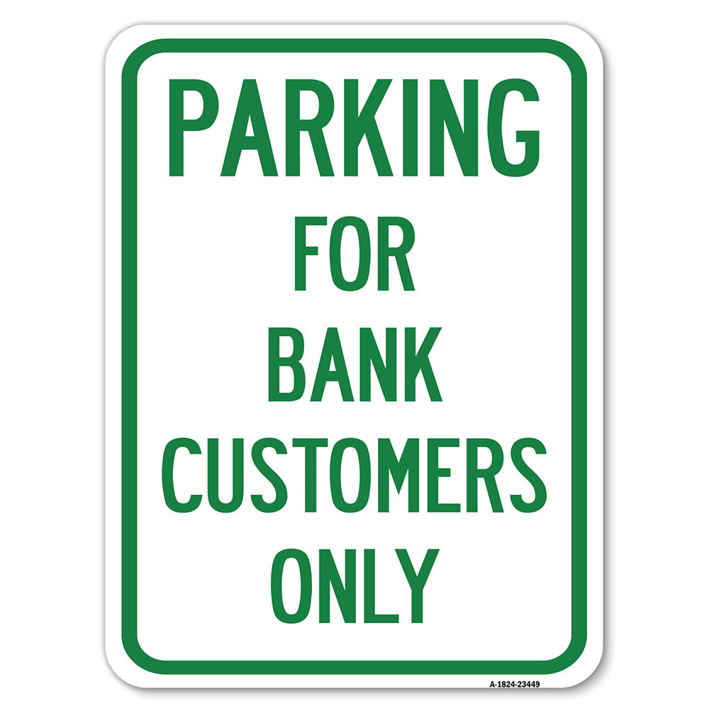 Parking for Bank Customers Only
