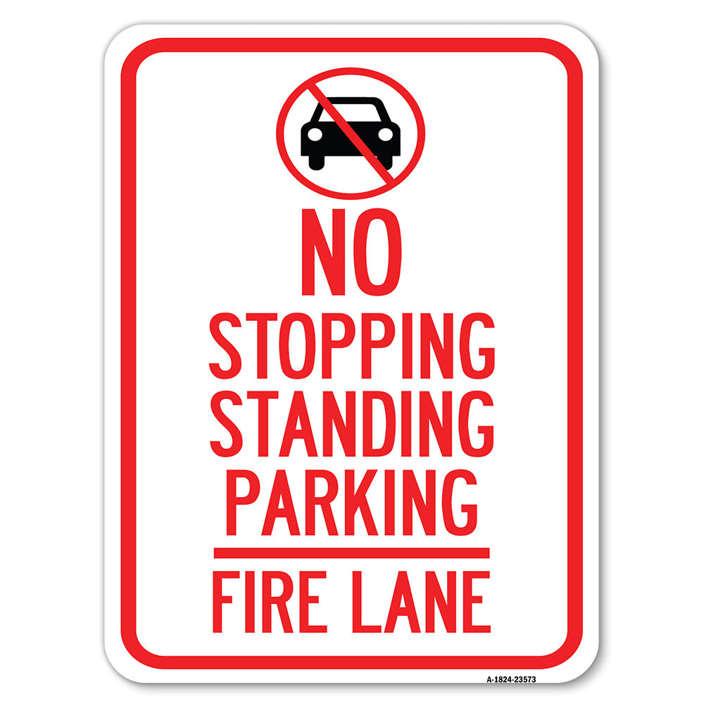 No Stopping, Standing, Fire Lane with Graphic