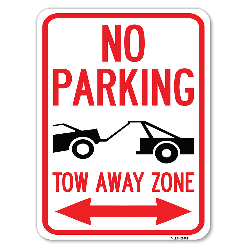 No Parking, Tow-Away Zone with Bidirectional Arrow