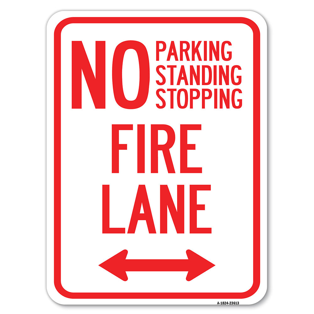 No Parking, Standing or Stopping, Fire Lane with Bidirectional Arrow