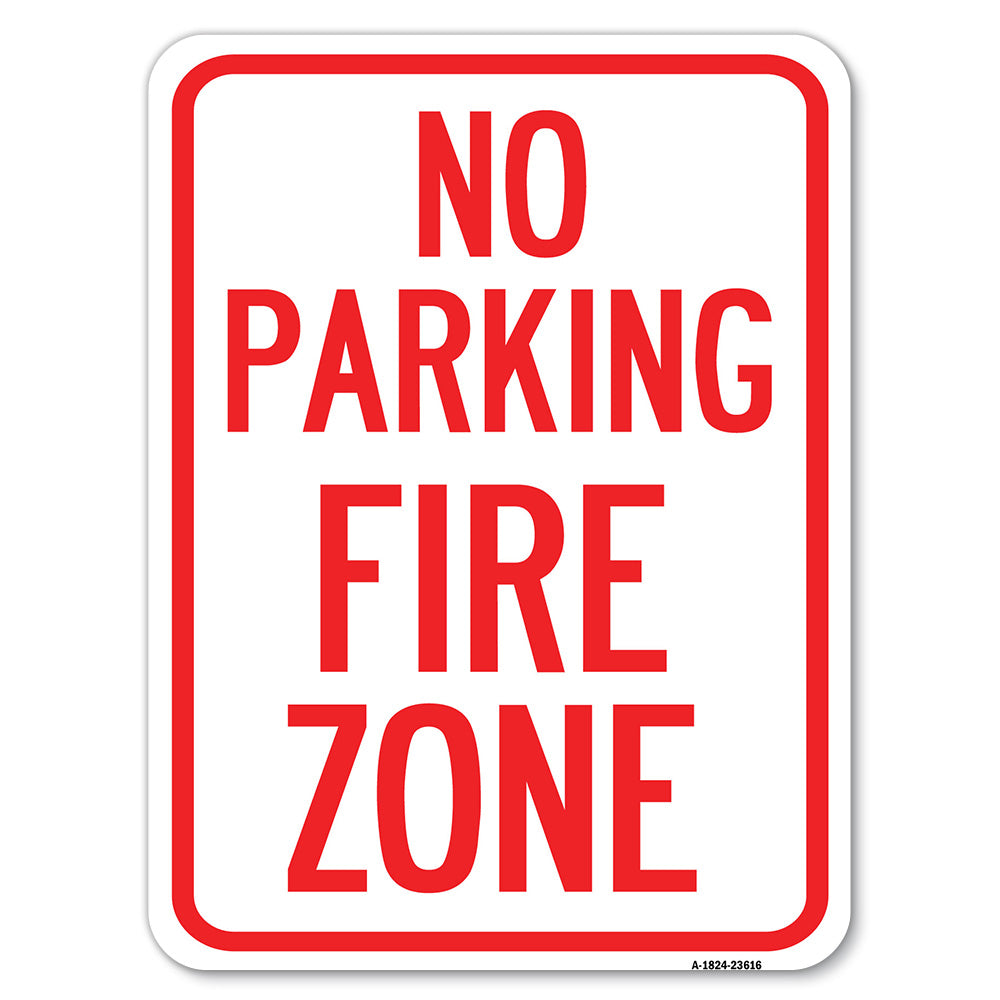 No Parking, Fire Zone