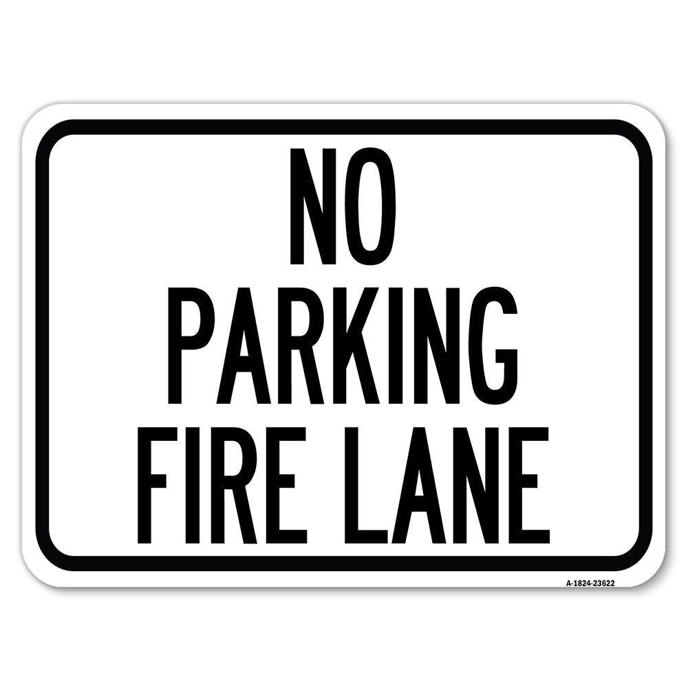 No Parking, Fire Lane