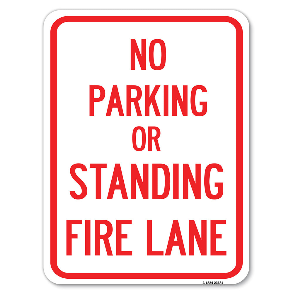 No Parking or Standing, Fire Lane
