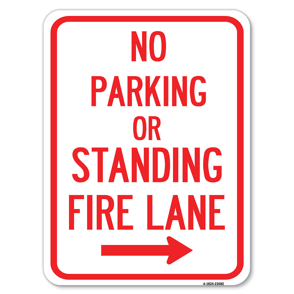No Parking or Standing, Fire Lane (With Right Arrow)