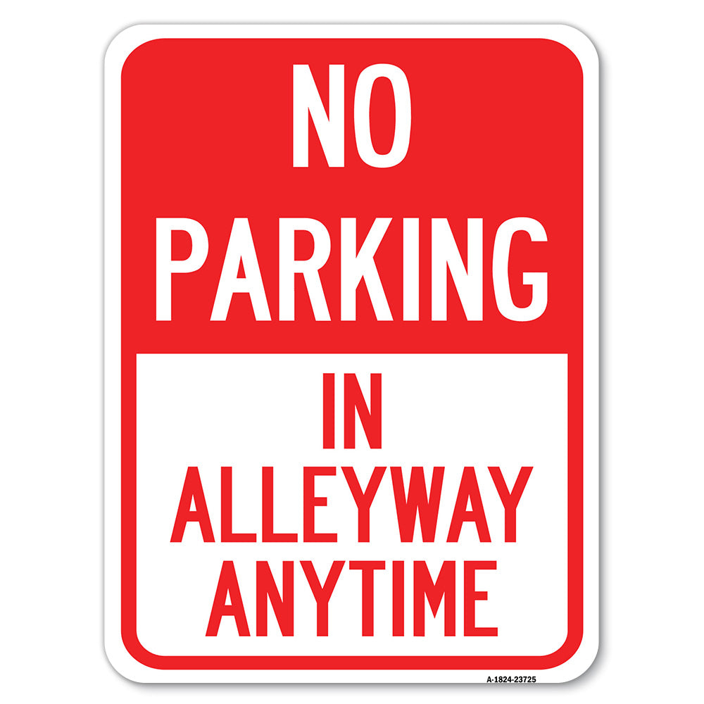 No Parking in Alleyway Anytime