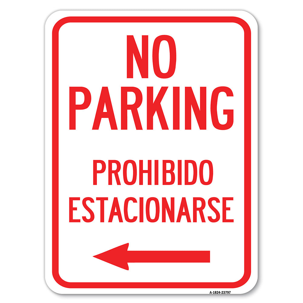 No Parking - Prohibido Estacionarse