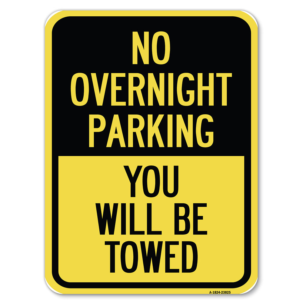 No Overnight Parking, You Will Be Towed