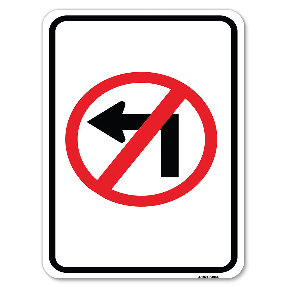 No Left Turn (Graphic Only)