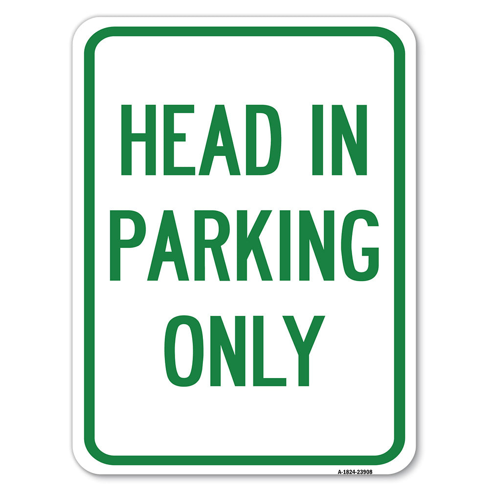 Head in Parking Only