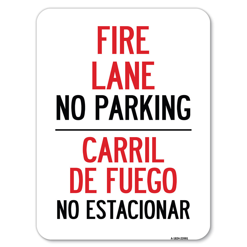 Fire Lane, No Parking - Carril De Fuege, No Esta Conar
