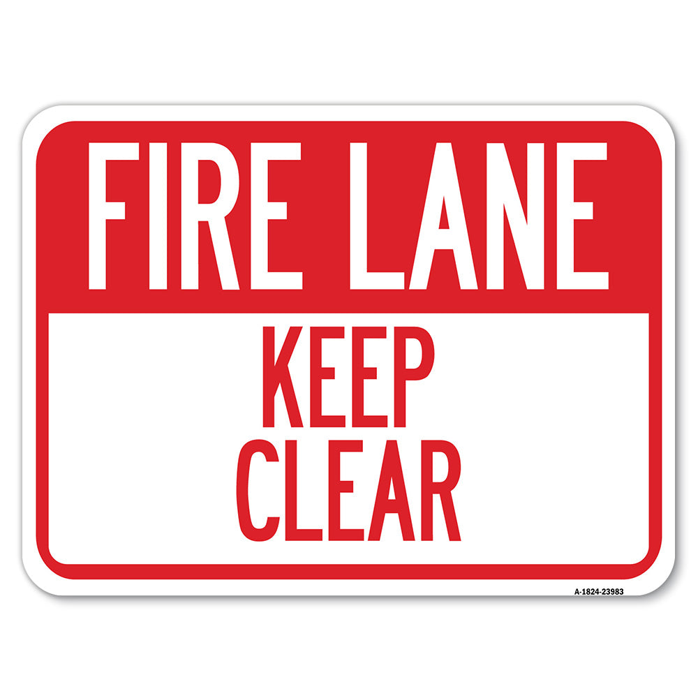 Fire Lane, Keep Clear