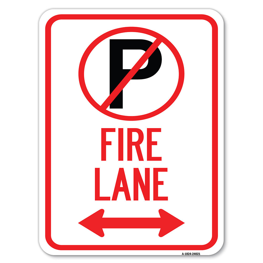 Fire Lane (No Parking Symbol and Arrow Pointing Left and Right)