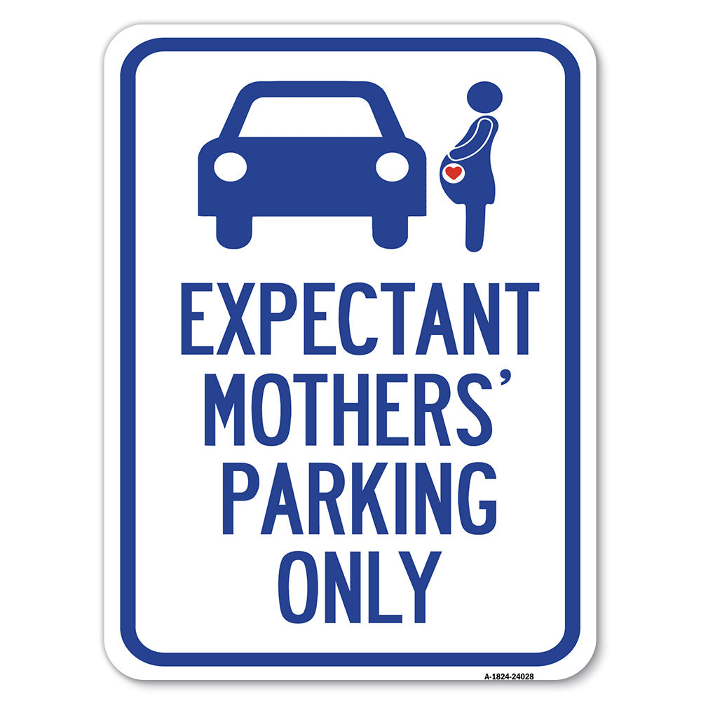 Expectant Mothers' Parking Only (With Graphic)