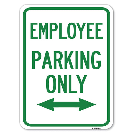 Employee Parking Only (With Bi-Directional Arrow)