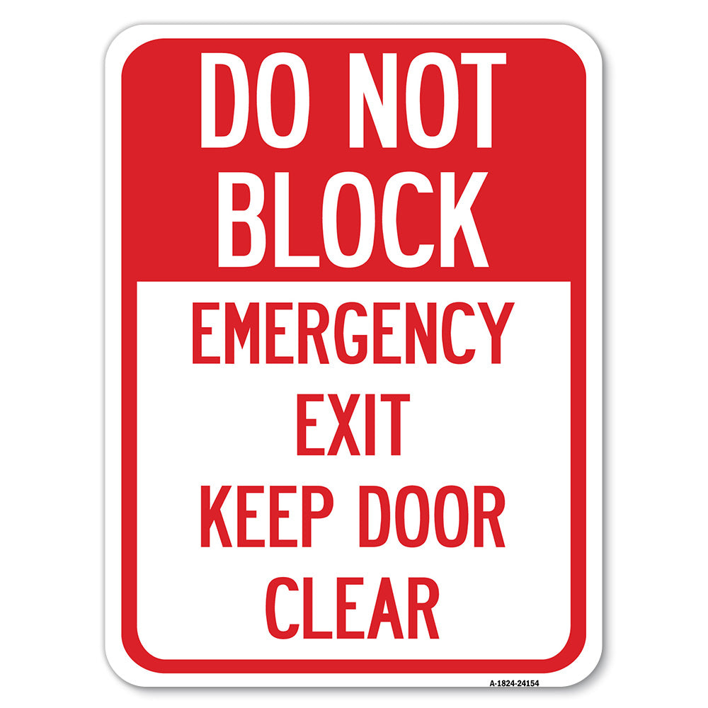 Do Not Block, Emergency Exit Door, Keep Clear