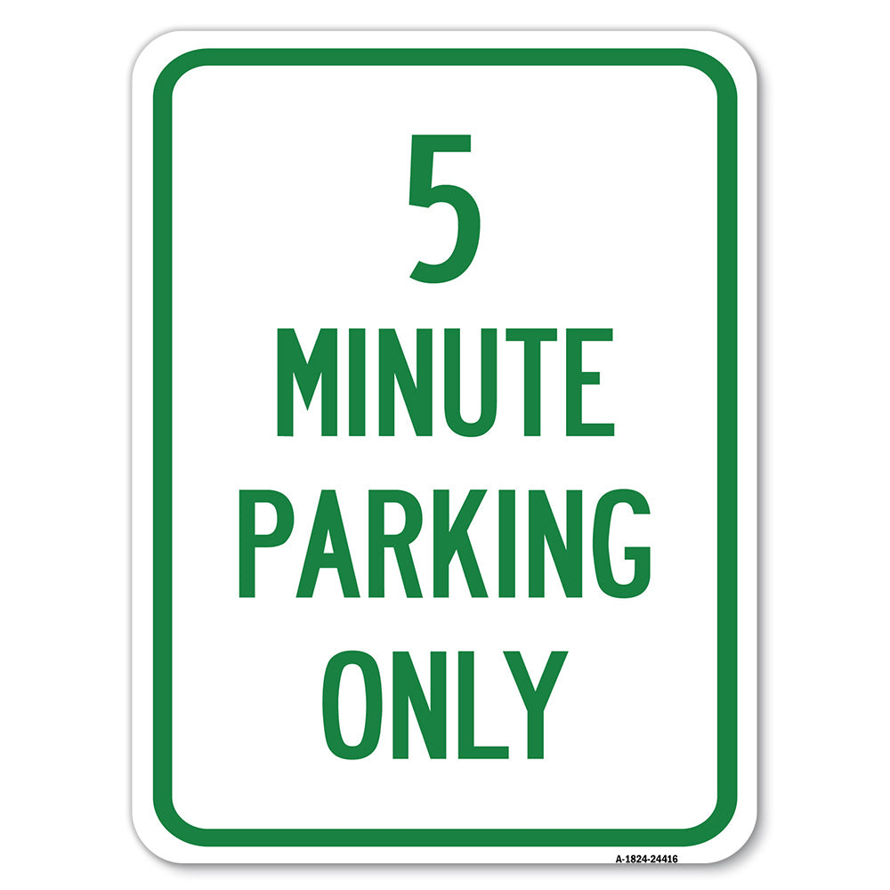5 Minute Parking Only
