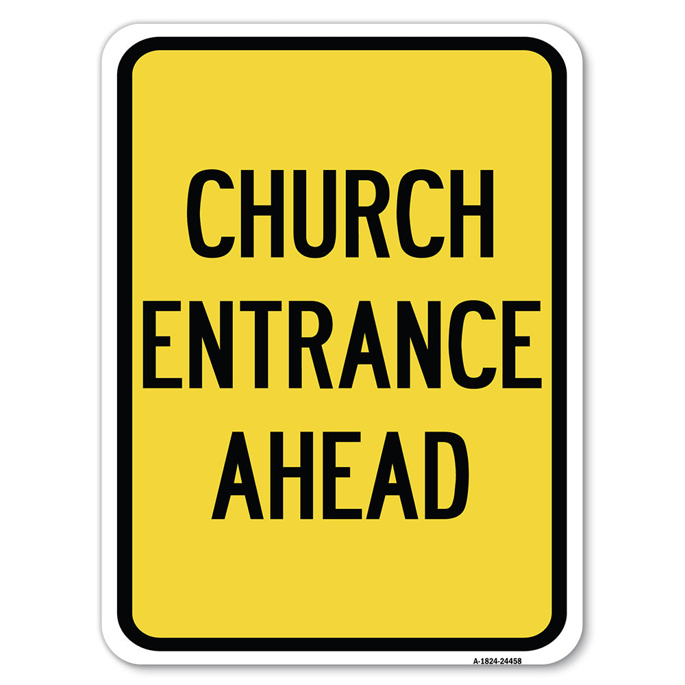 Church Entrance Ahead