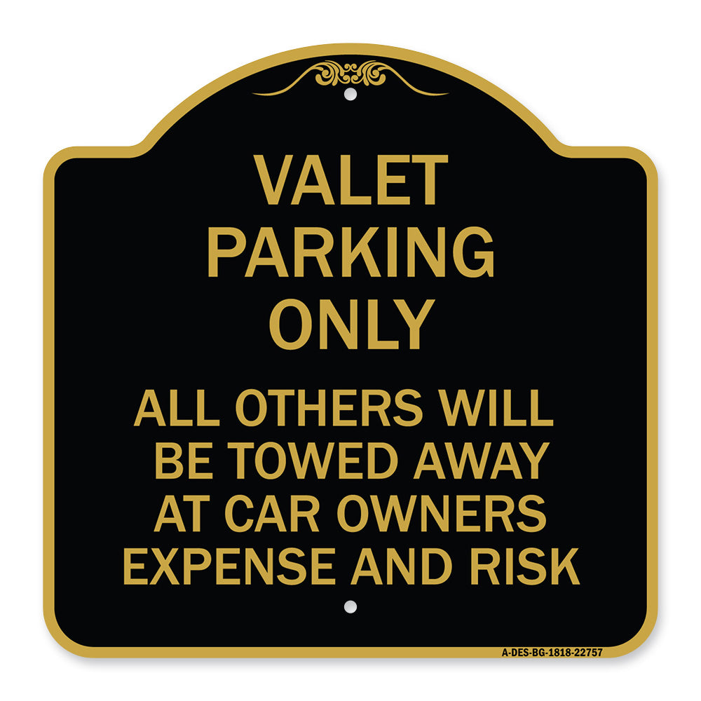 Valet Parking Only All Others Towed
