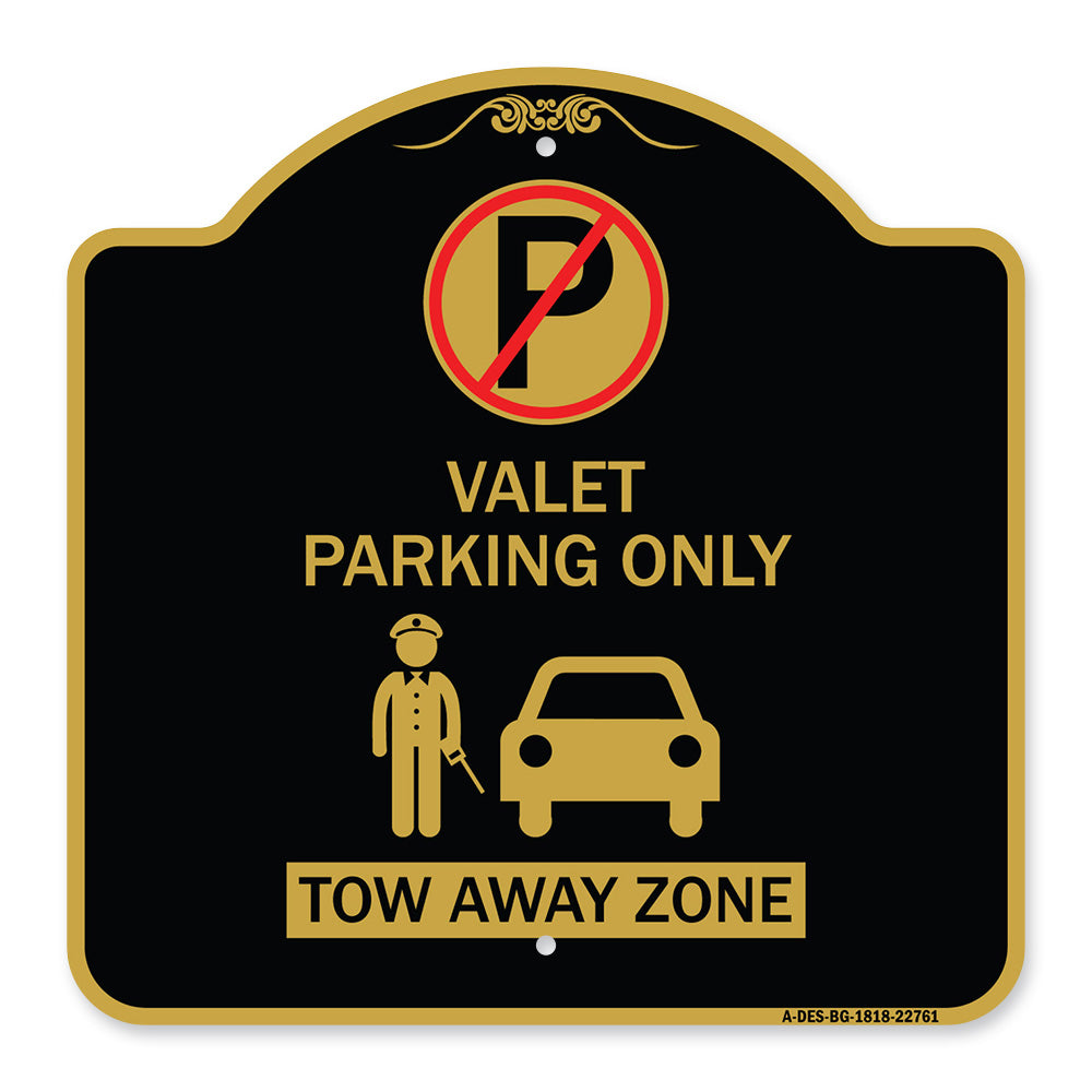 Valet Parking Only Tow Away Zone with Car Graphic