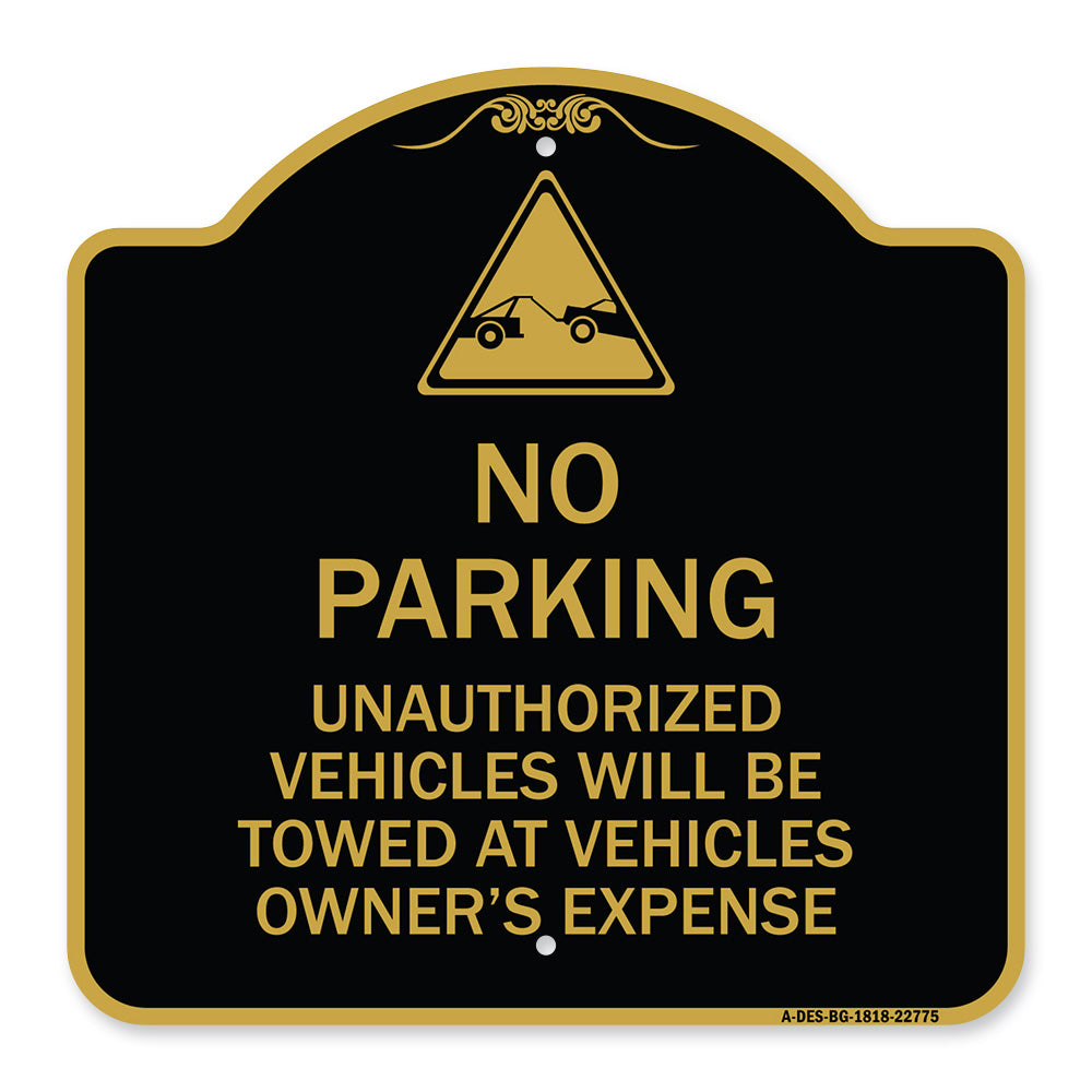 Unauthorized Vehicles Towed at Owner Expense with Graphic