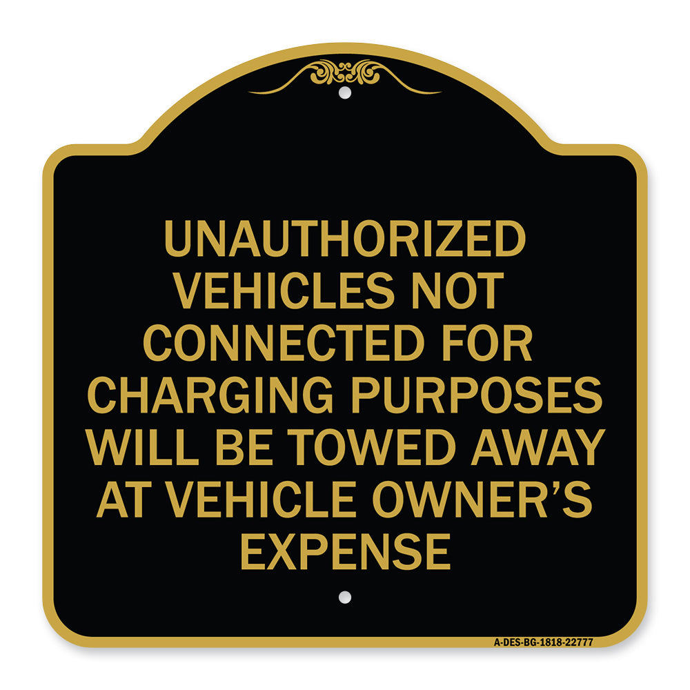 Unauthorized Vehicles Not Connected for Charging Purpose Will Be Towed