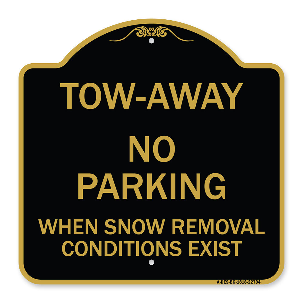 Tow-Away No Parking When Snow Removal Conditions Exist