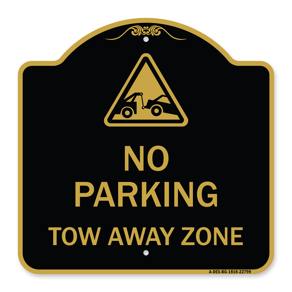 Tow Away Zone with Graphic