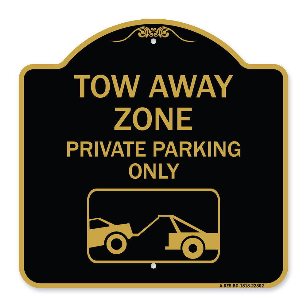 Tow Away Zone - Private Parking Only (With Car Towing Symbol)