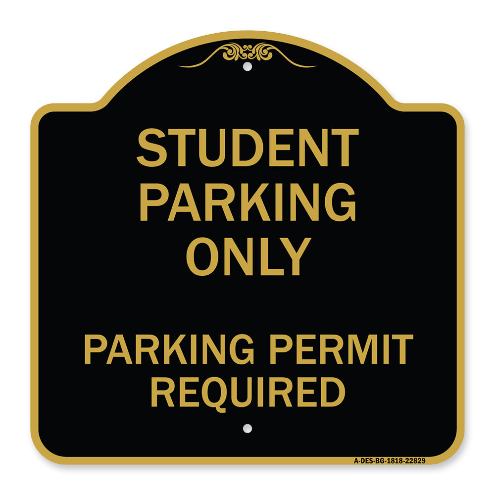 Student Parking Only Parking Permit Required