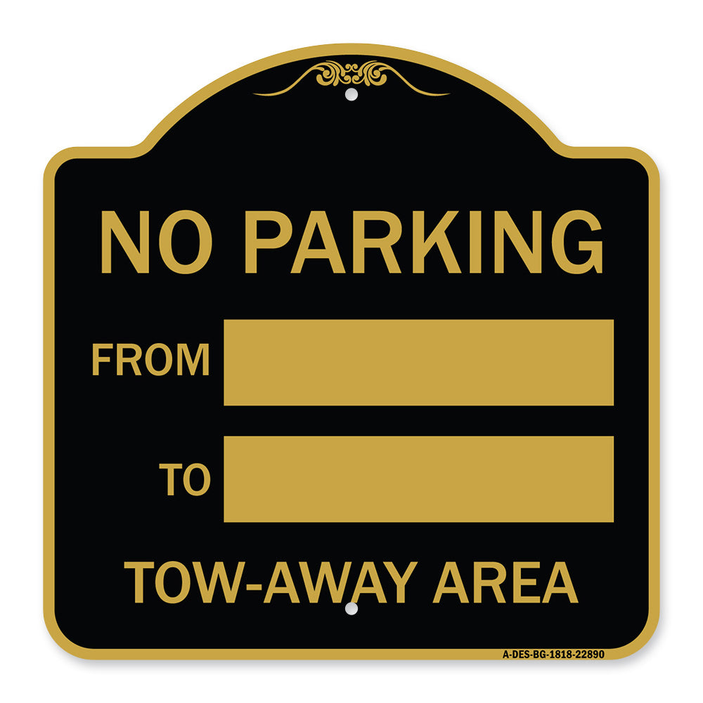 No Parking From - to with Blank Space