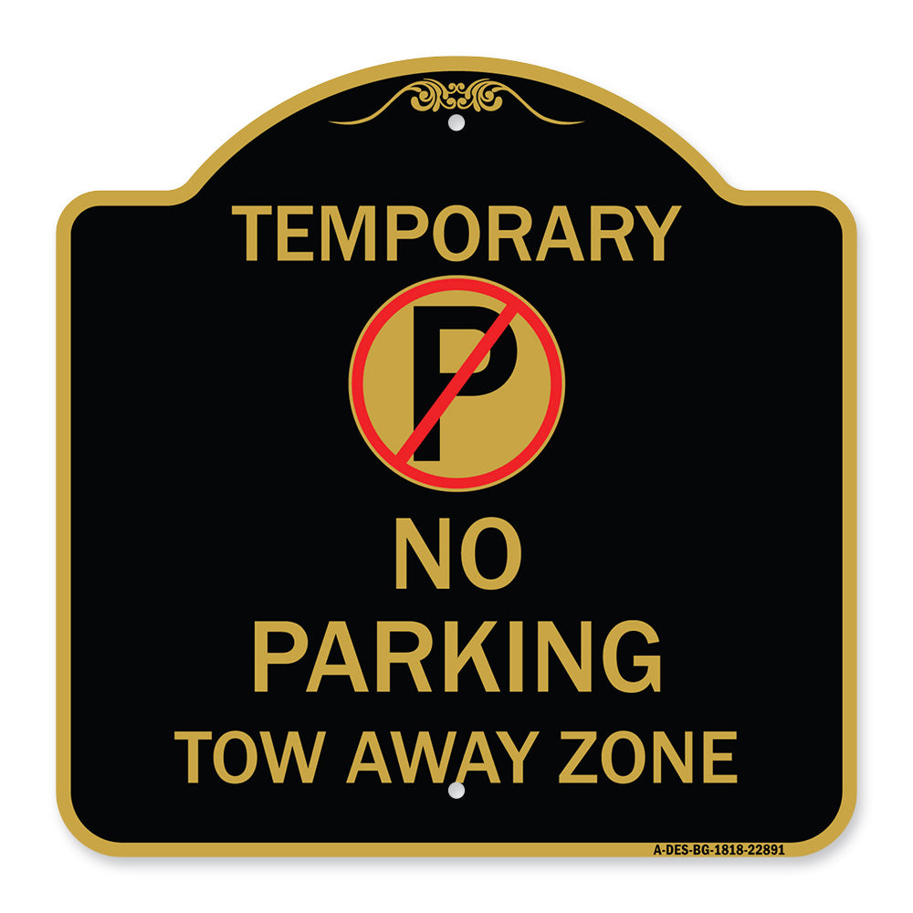 No Parking Tow Away Zone