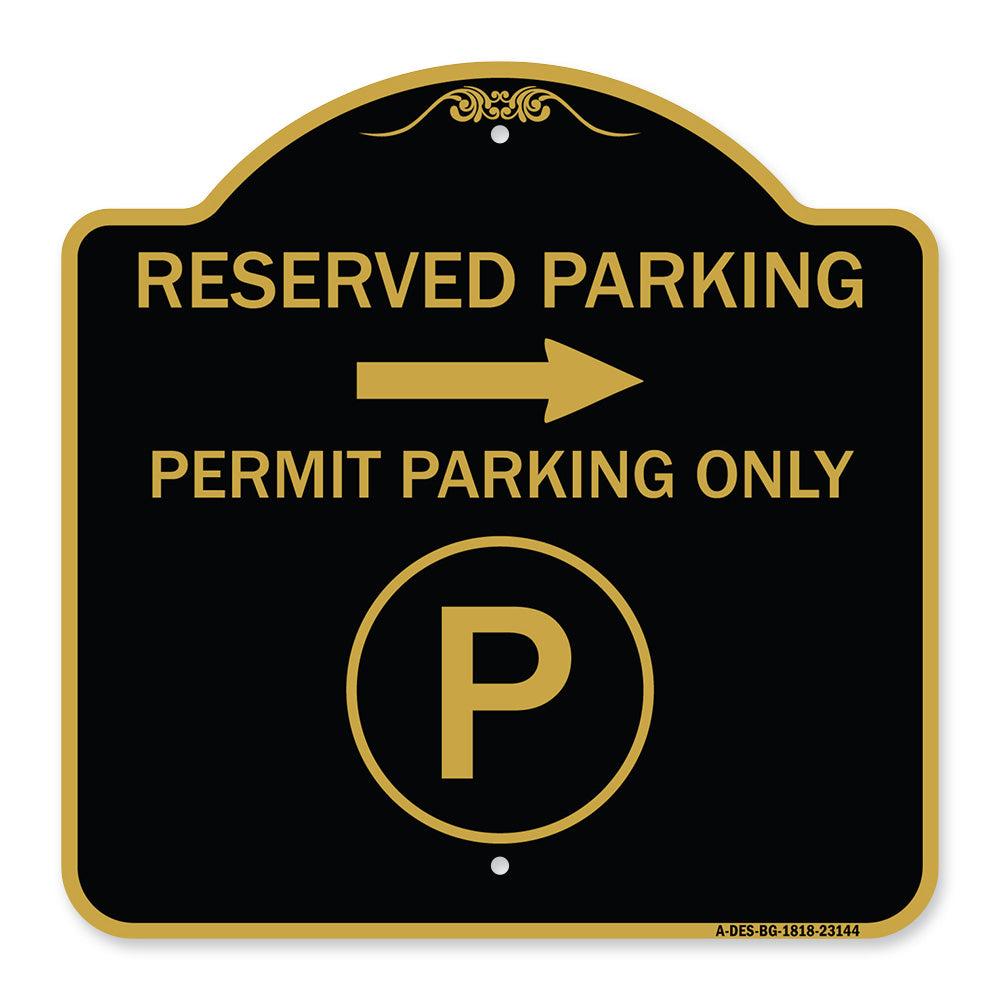Reserved Parking - Permit Parking Only with Symbol and Right Arrow