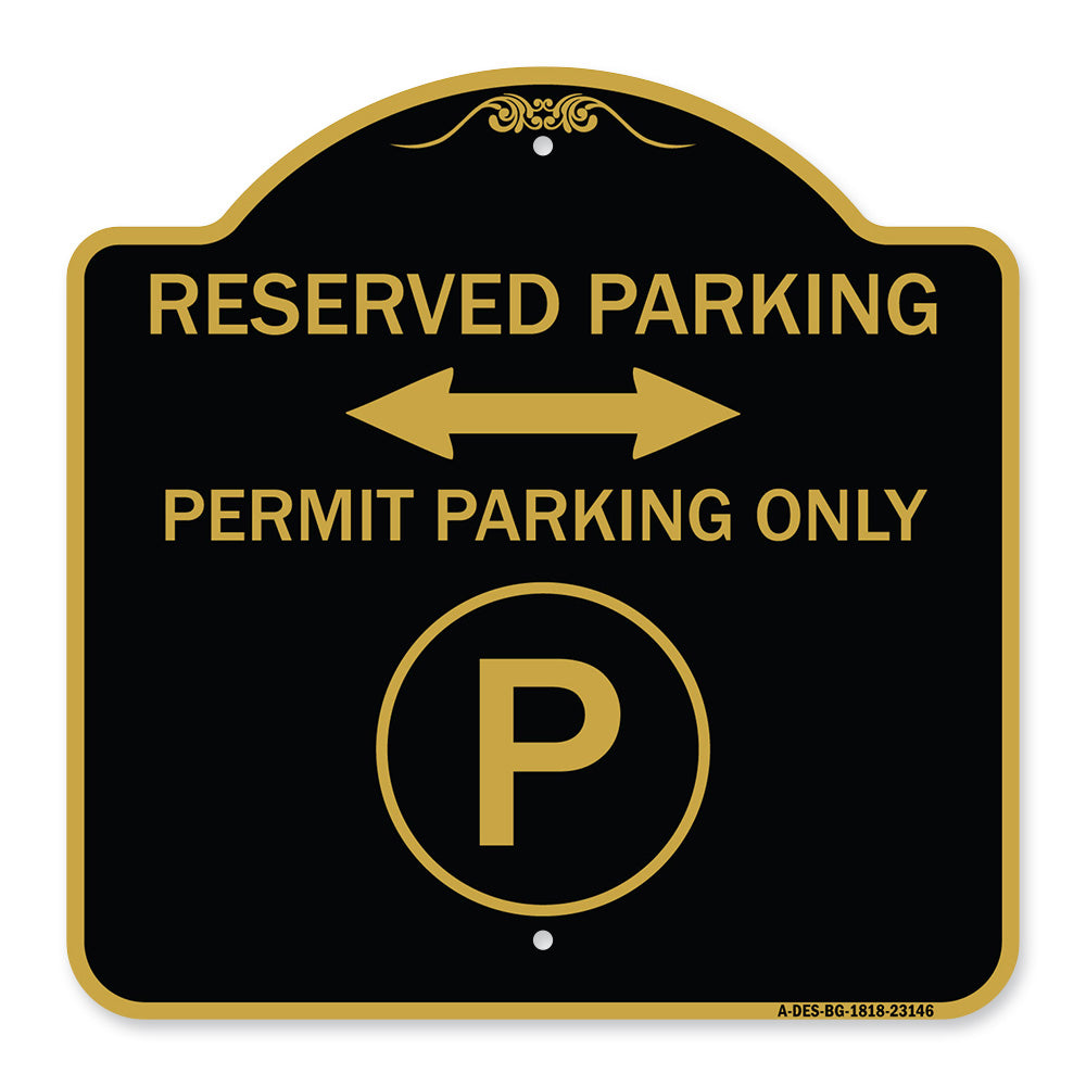 Reserved Parking - Permit Parking Only with Symbol and Bidirectional Arrow