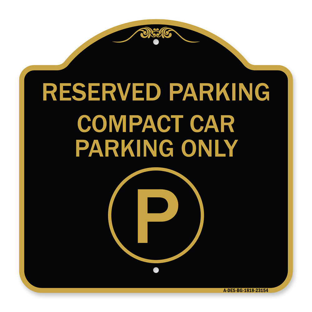 Reserved Parking - Compact Car Parking Only (With Parking Symbol)