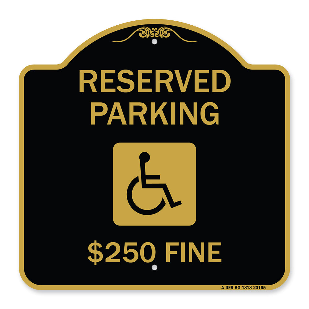 Reserved Parking $250 Fine (With Graphic)