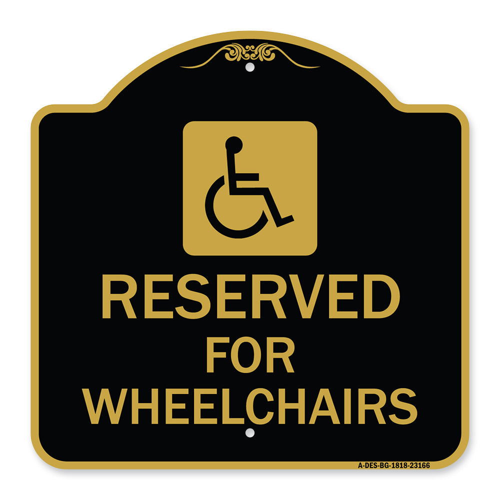 Reserved for Wheelchairs with Graphic
