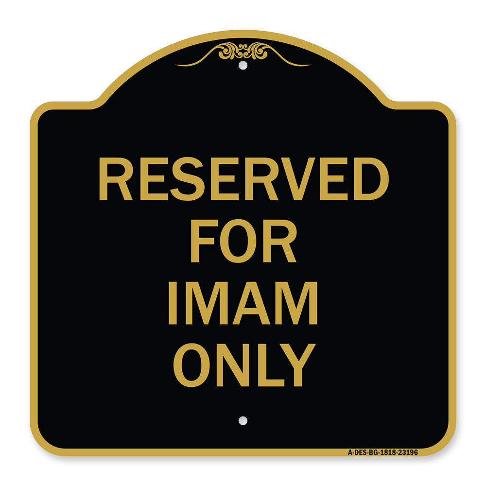 Reserved for Imam Only